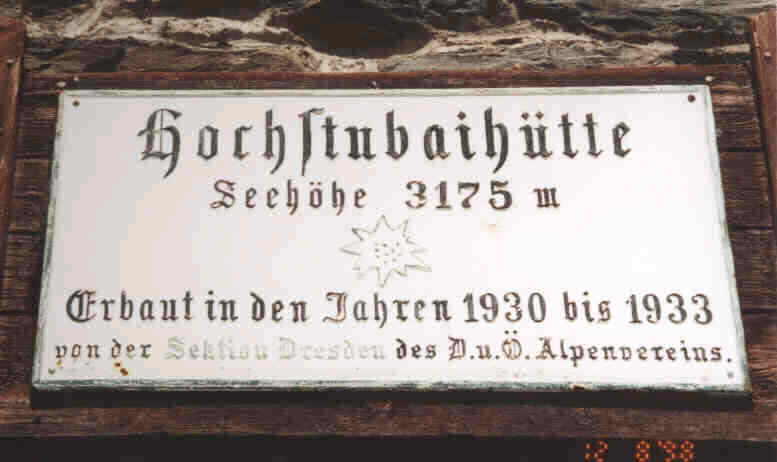 Schild an der Hochstubaih�tte